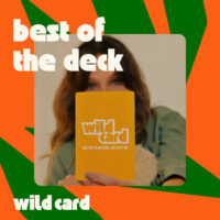 Wild Card with Rachel Martin Wild Card: Best of the deck